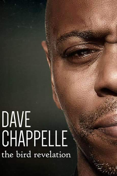 Dave Chappelle: The Bird Revelation